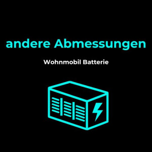 Wohnmobil Batterie - andere Abmessungen