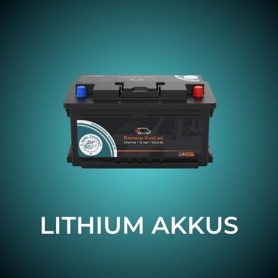 Lithium Akkus für Reisemobile